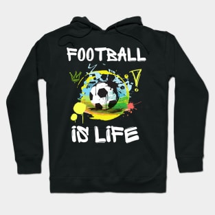 Football is life by Coach Lasso Hoodie